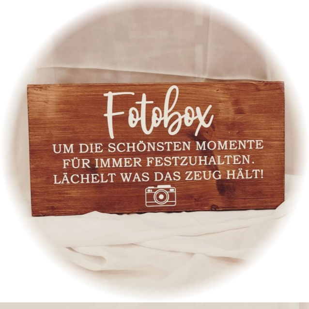 Holzschild - Fotobox - dunkles Holz